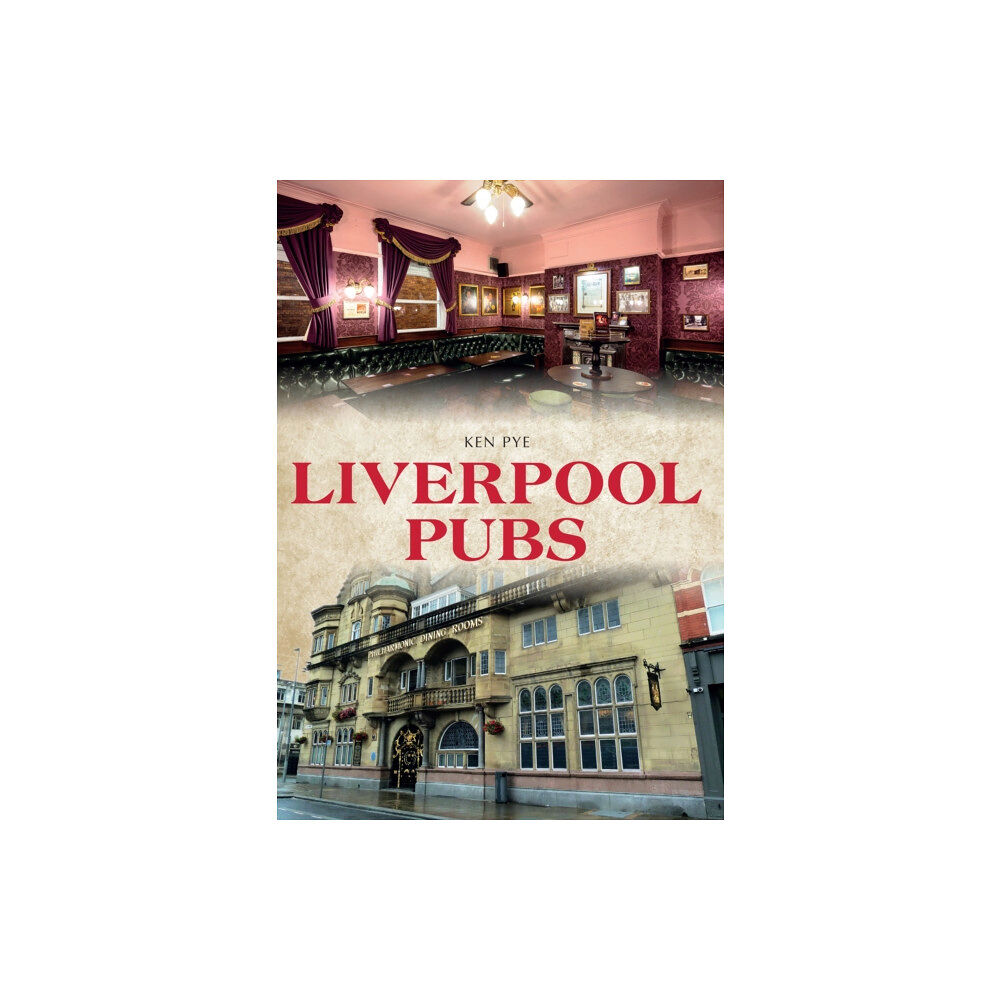 Amberley Publishing Liverpool Pubs (häftad, eng)