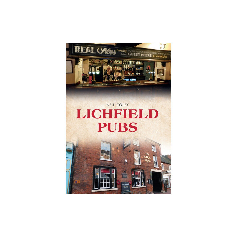 Amberley Publishing Lichfield Pubs (häftad, eng)