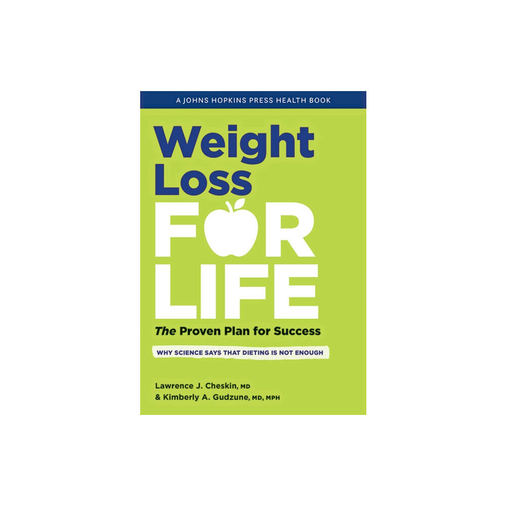 Johns Hopkins University Press Weight Loss for Life (inbunden, eng)