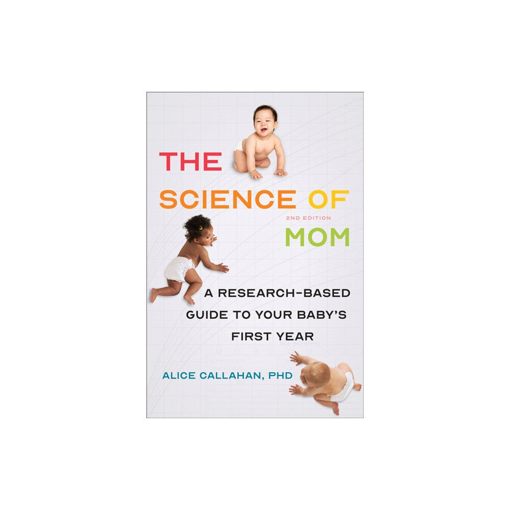 Johns Hopkins University Press The Science of Mom (häftad, eng)