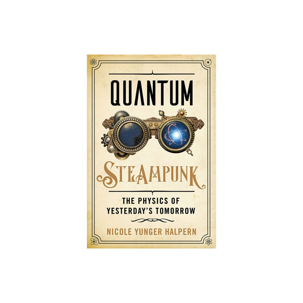 Johns Hopkins University Press Quantum Steampunk (inbunden, eng)