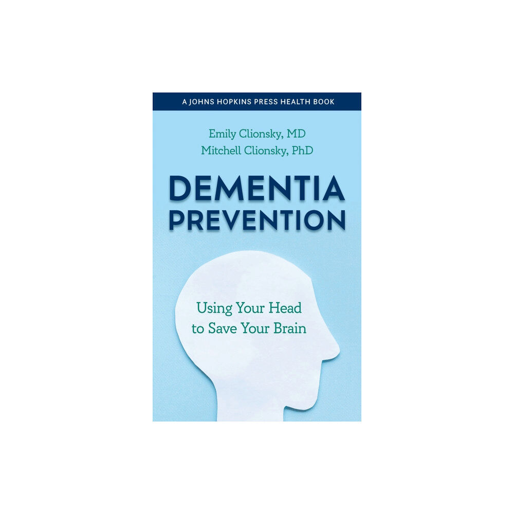 Johns Hopkins University Press Dementia Prevention (inbunden, eng)