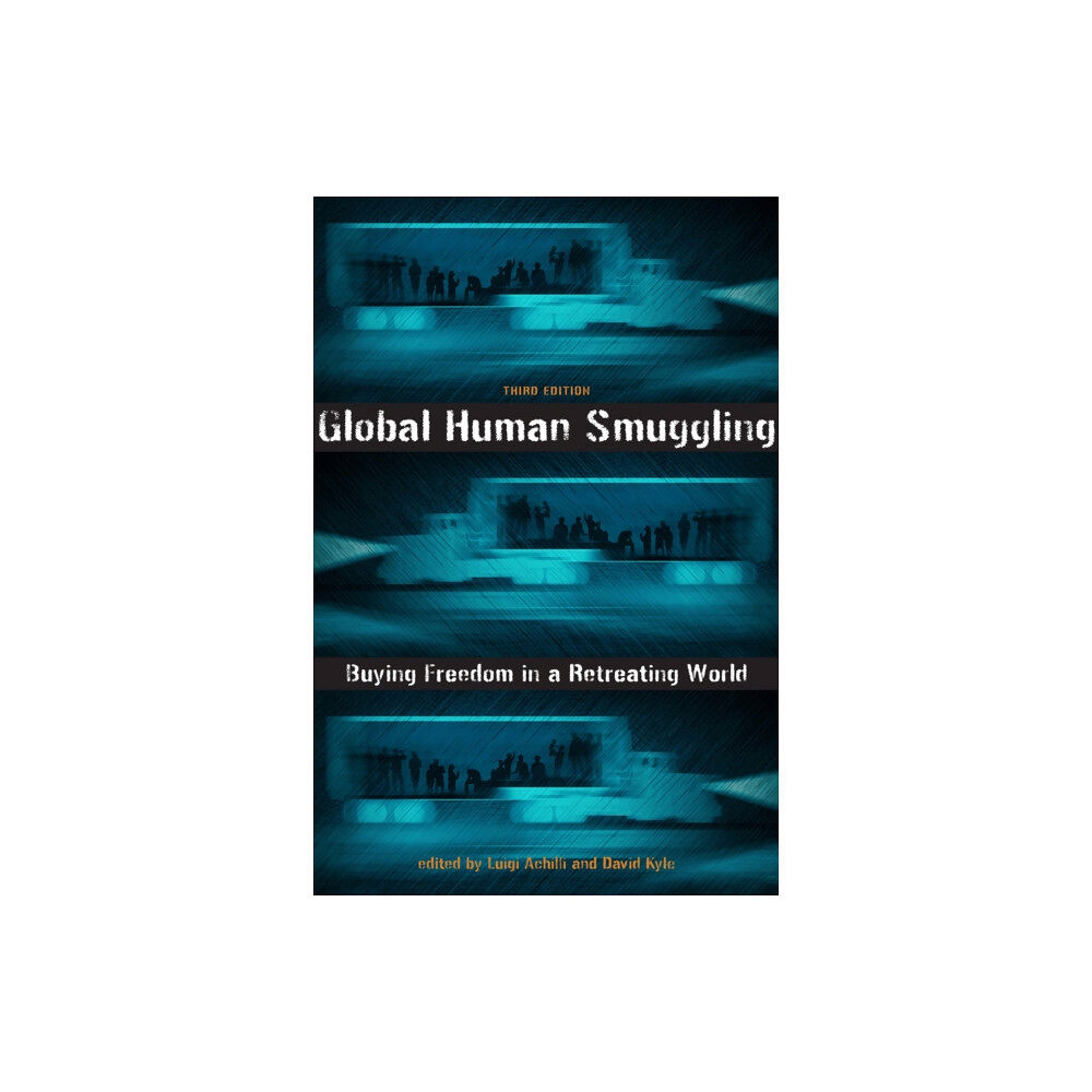 Johns Hopkins University Press Global Human Smuggling (häftad, eng)