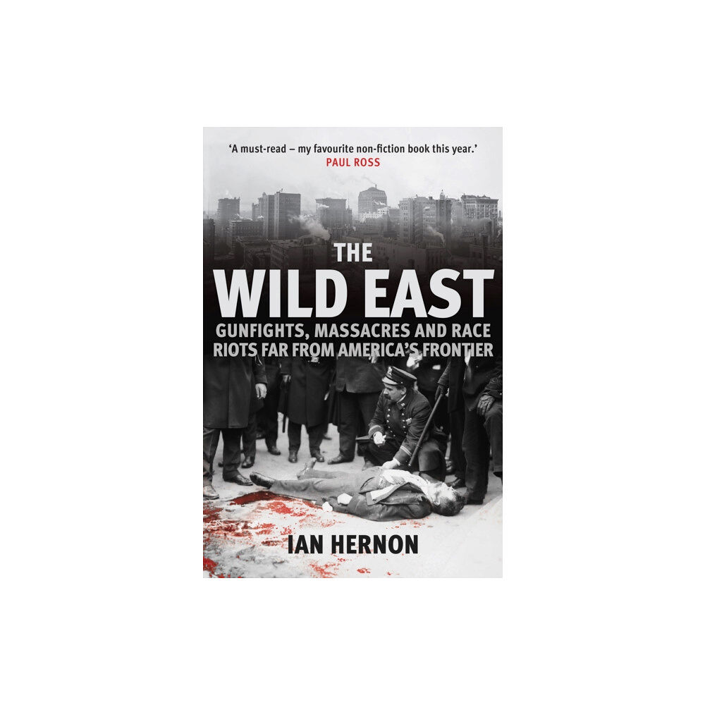 Amberley Publishing The Wild East (inbunden, eng)