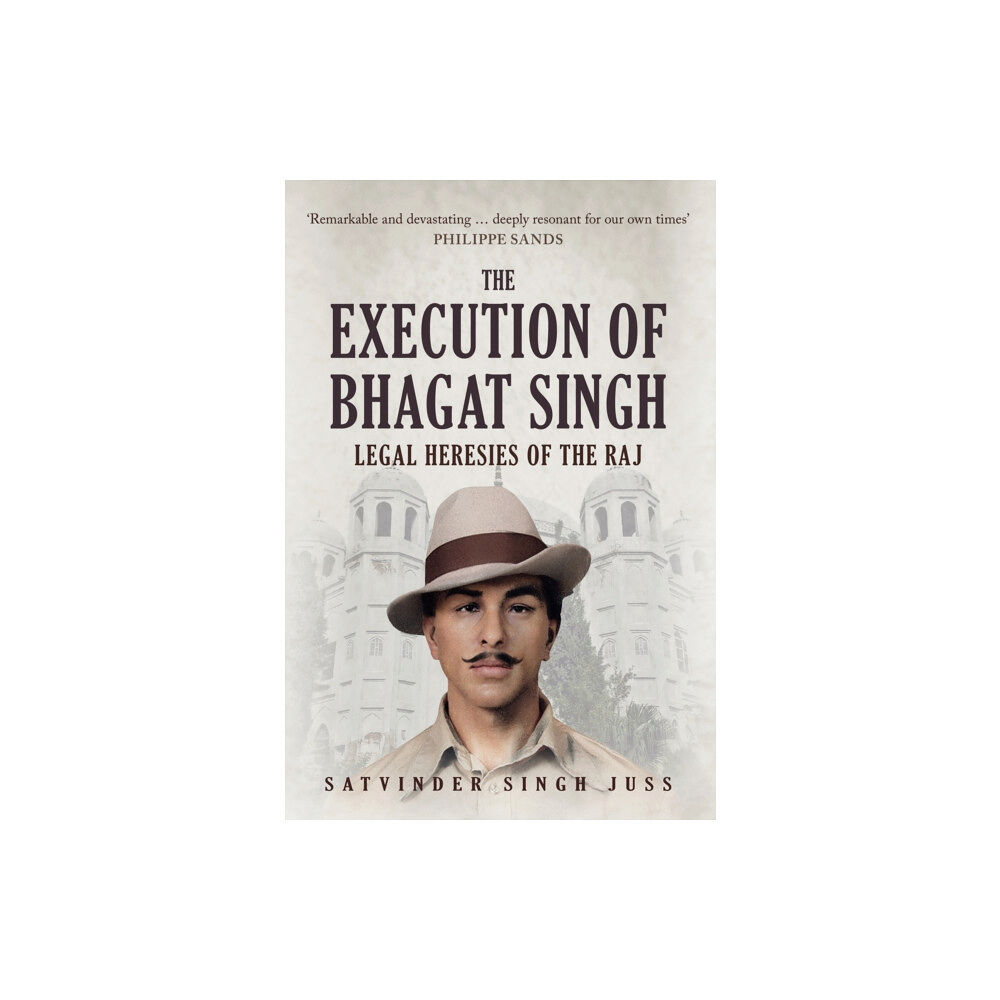 Amberley Publishing The Execution of Bhagat Singh (inbunden, eng)