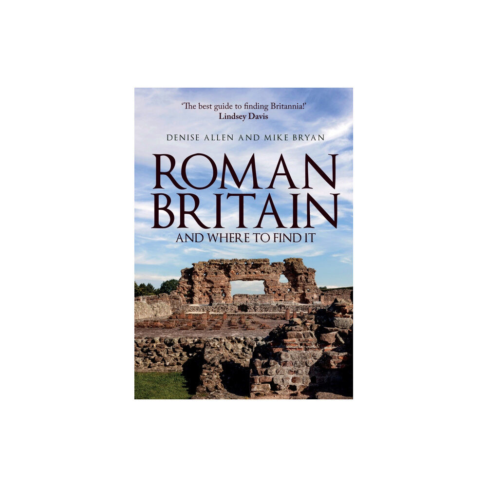 Amberley Publishing Roman Britain and Where to Find It (häftad, eng)