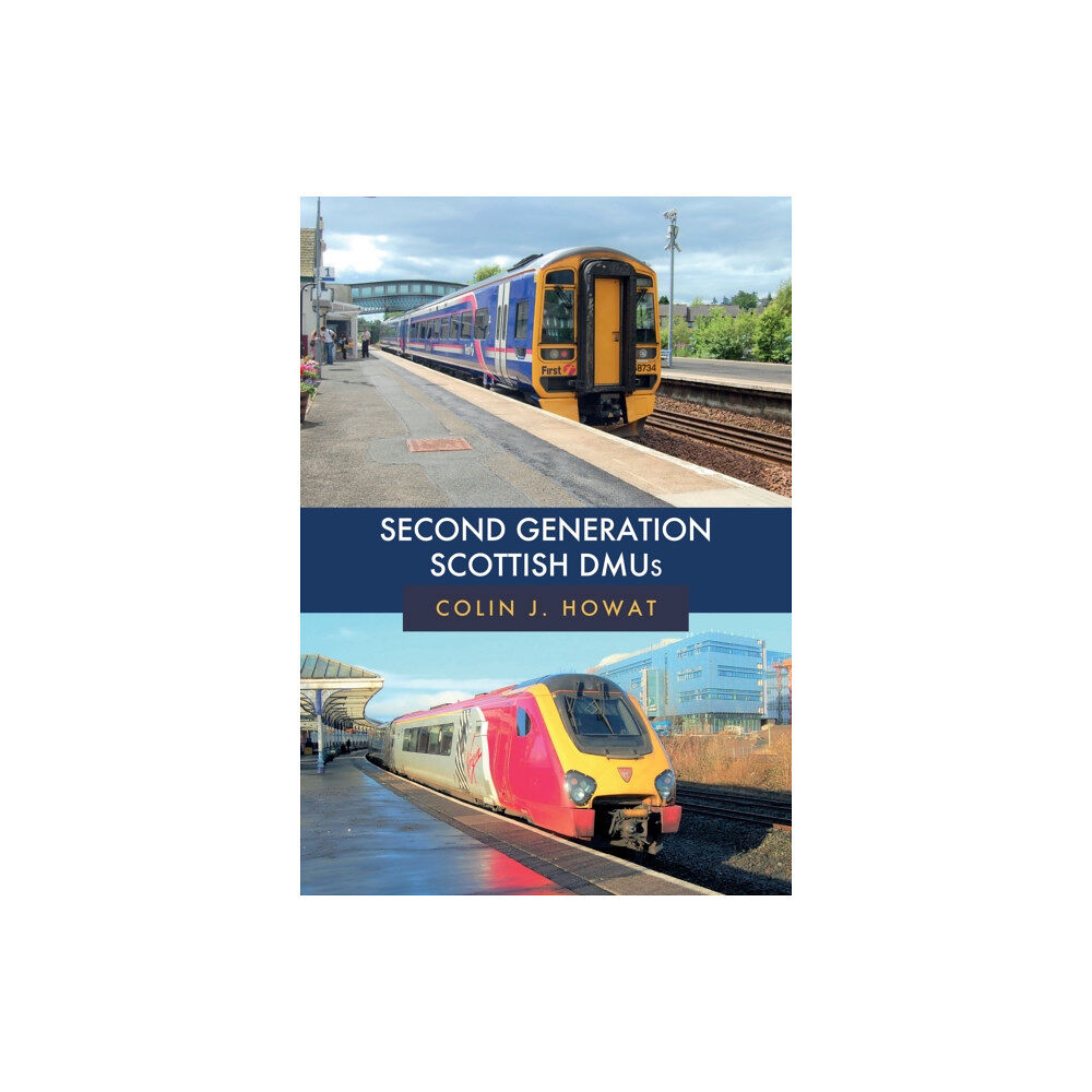 Amberley Publishing Second Generation Scottish DMUs (häftad, eng)