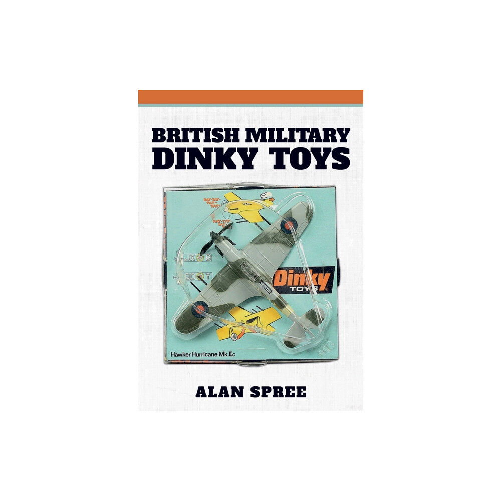 Amberley Publishing British Military Dinky Toys (häftad, eng)