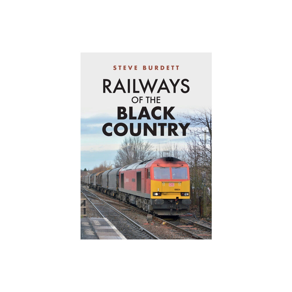 Amberley Publishing Railways of the Black Country (häftad, eng)