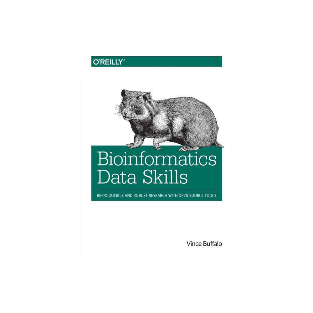 O'Reilly Media Bioinformatics Data Skills (häftad, eng)