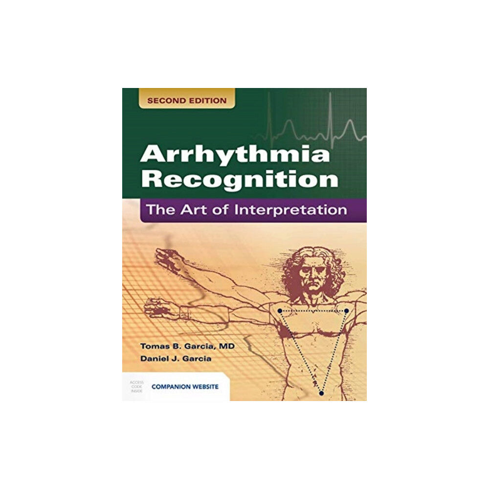 Jones and Bartlett Publishers, Inc Arrhythmia Recognition: The Art Of Interpretation (inbunden, eng)