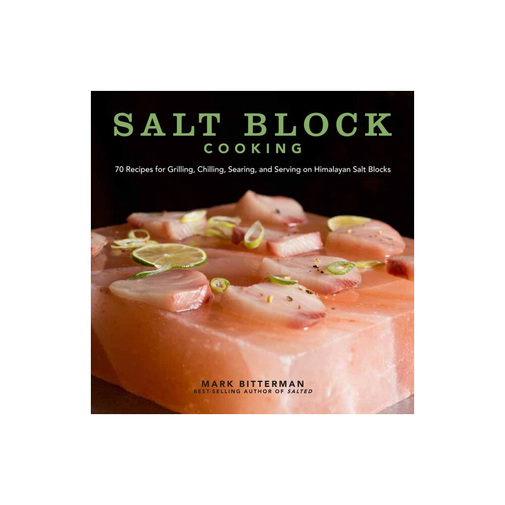 Andrews McMeel Publishing Salt Block Cooking (inbunden, eng)