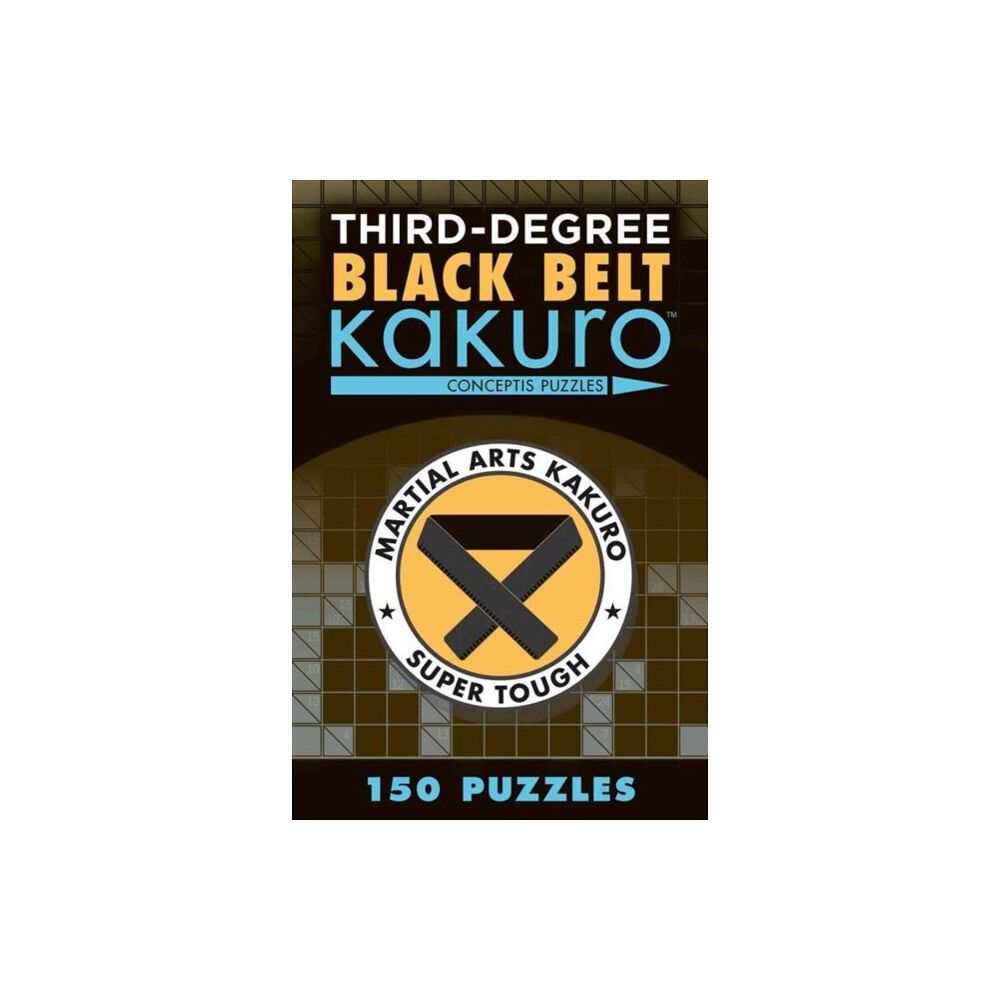 Union Square & Co. Third-Degree Black Belt Kakuro (häftad, eng)