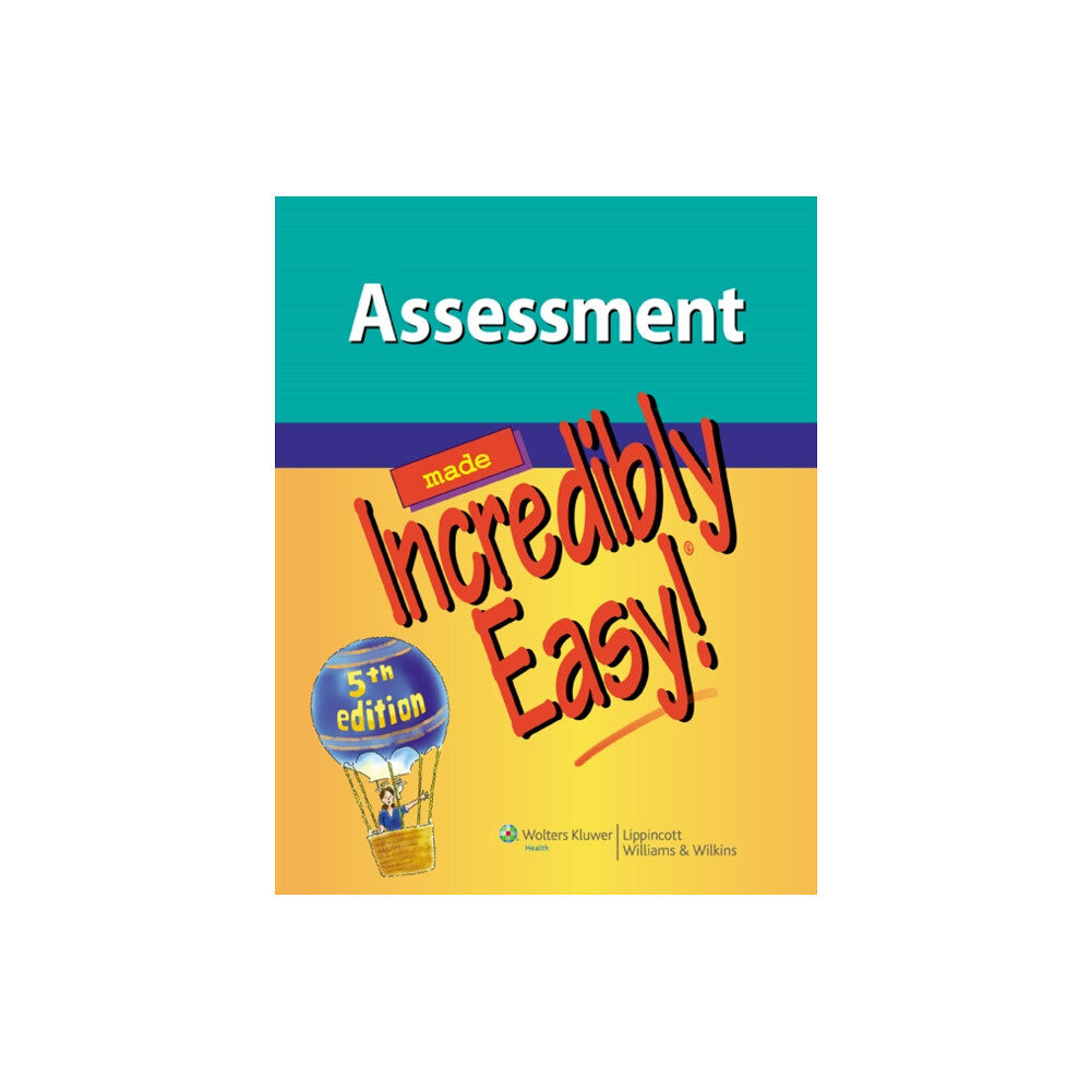 Lippincott Williams and Wilkins Assessment Made Incredibly Easy! (häftad, eng)