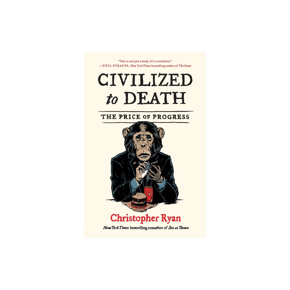 Simon & Schuster Civilized to Death (häftad, eng)