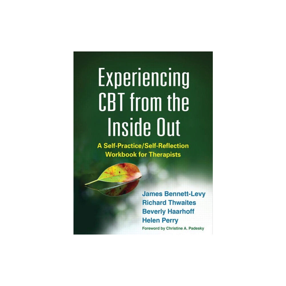 Guilford Publications Experiencing CBT from the Inside Out (häftad, eng)