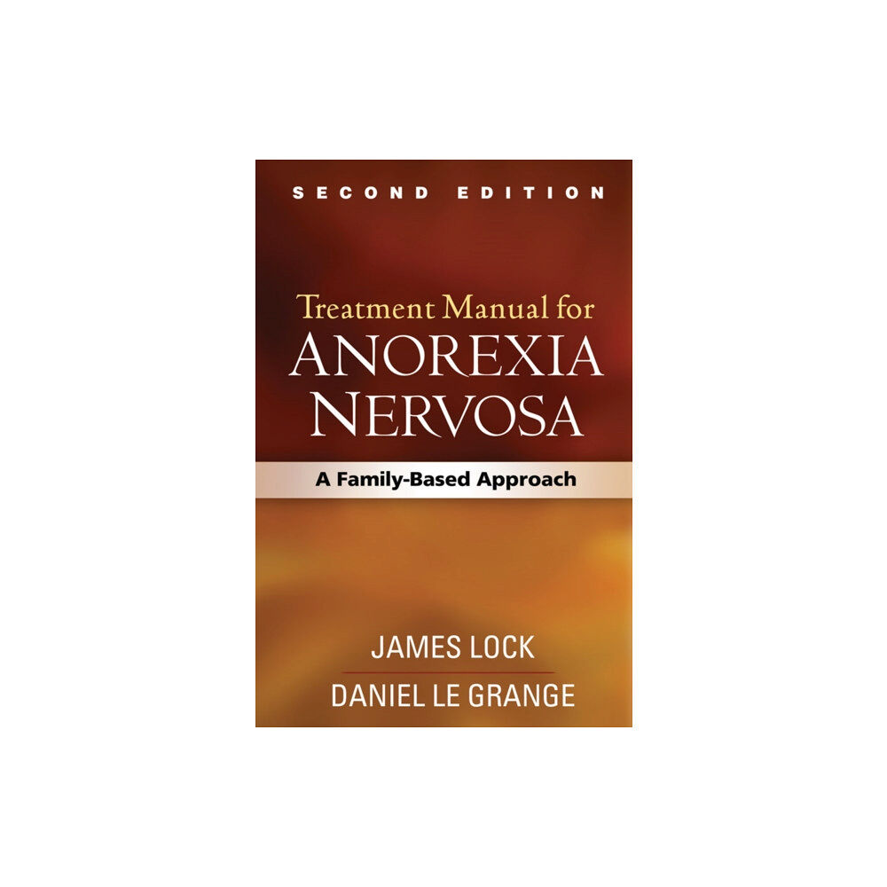 Guilford Publications Treatment Manual for Anorexia Nervosa, Second Edition (häftad, eng)