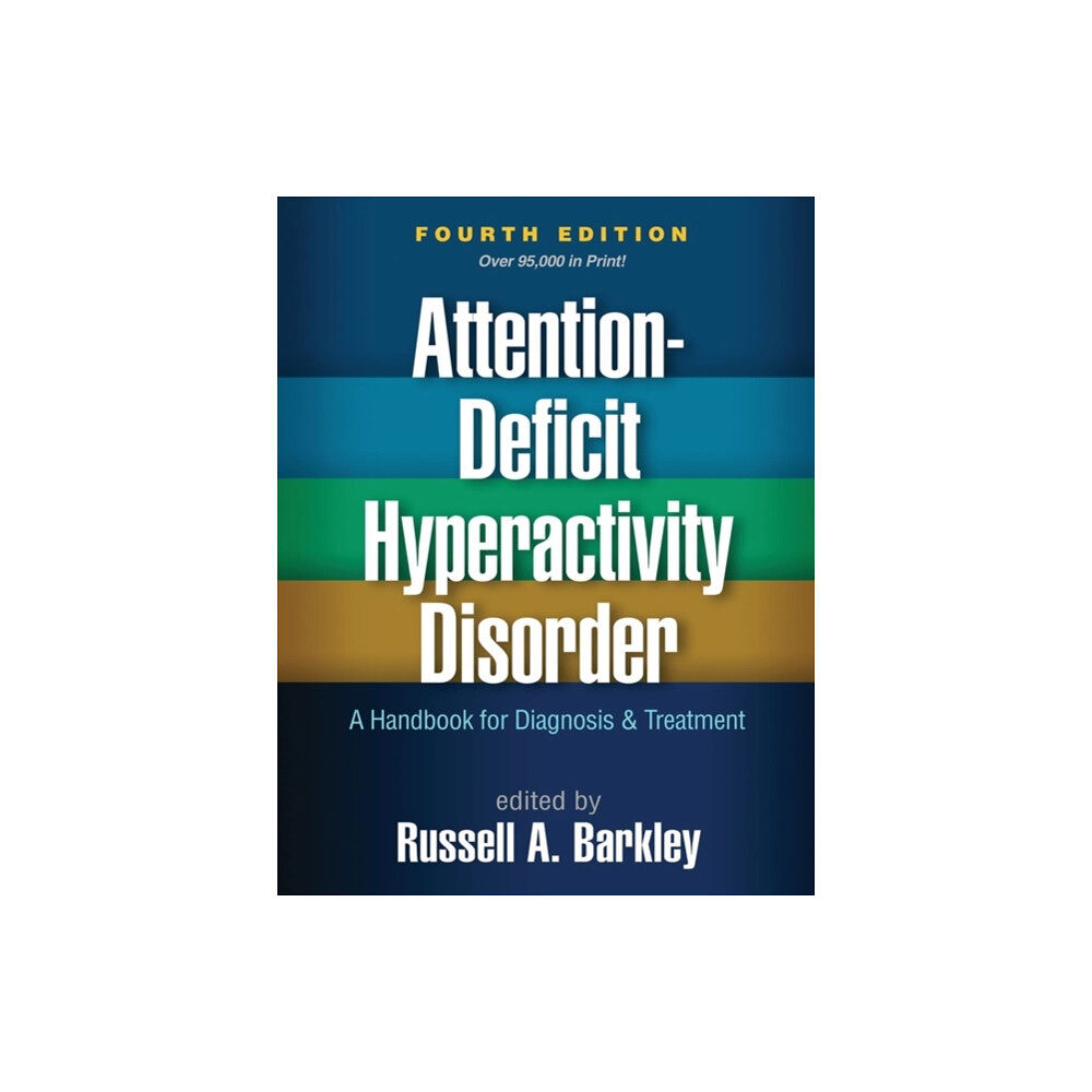 Guilford Publications Attention-Deficit Hyperactivity Disorder, Fourth Edition (häftad, eng)