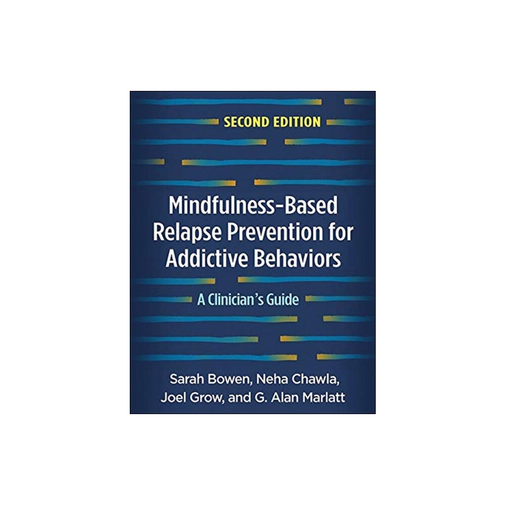 Guilford Publications Mindfulness-Based Relapse Prevention for Addictive Behaviors, Second Edition (häftad, eng)