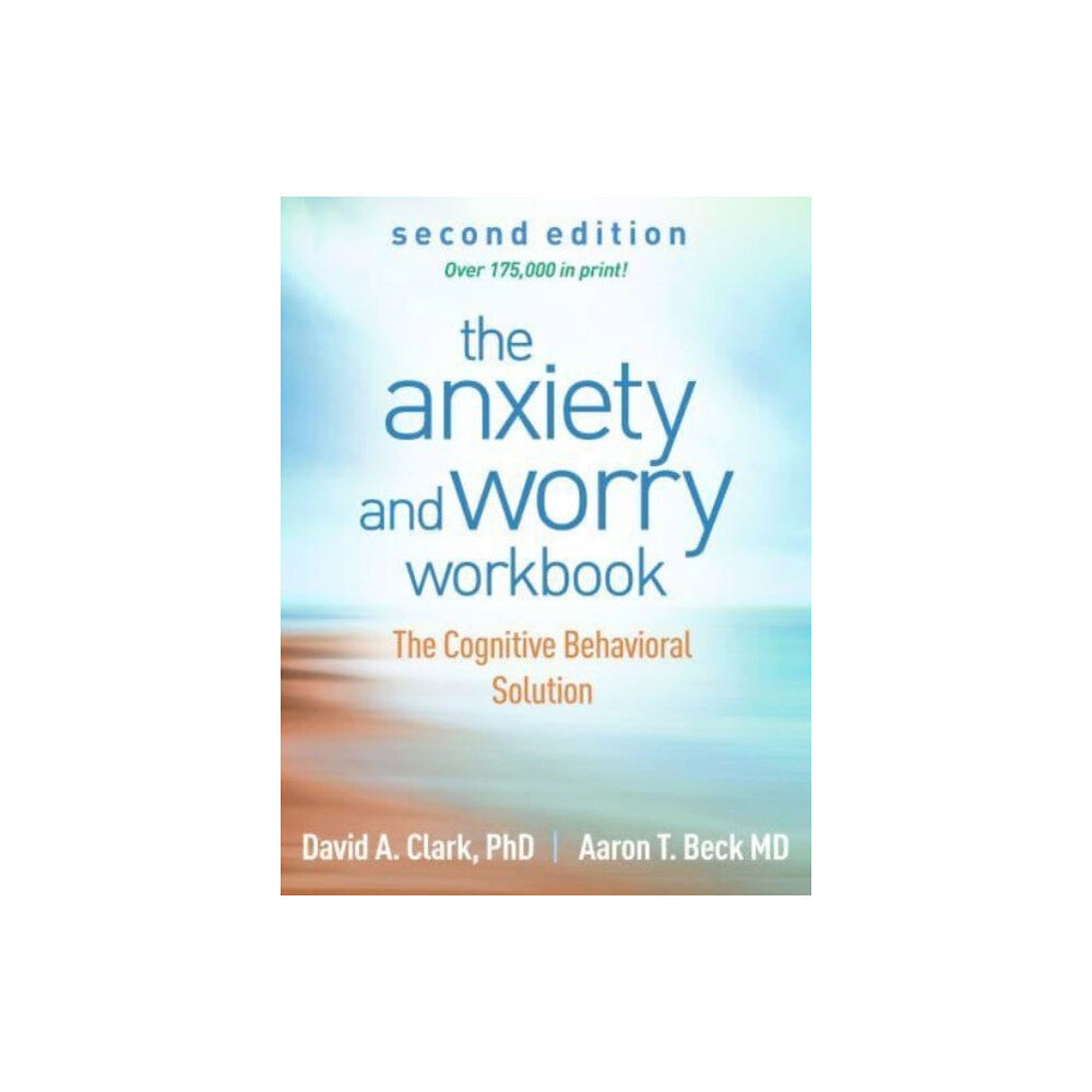 Guilford Publications The Anxiety and Worry Workbook, Second Edition (häftad, eng)