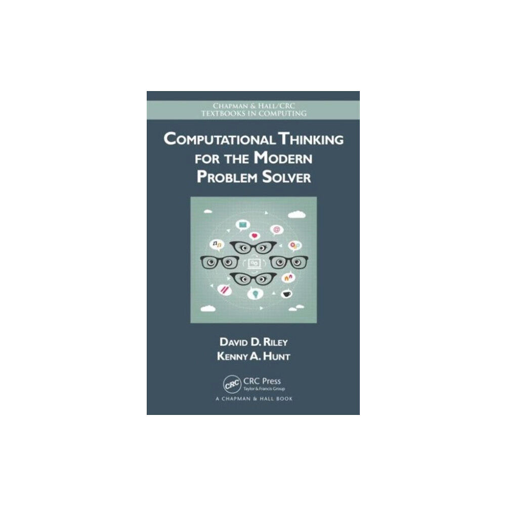 Taylor & francis inc Computational Thinking for the Modern Problem Solver (inbunden, eng)