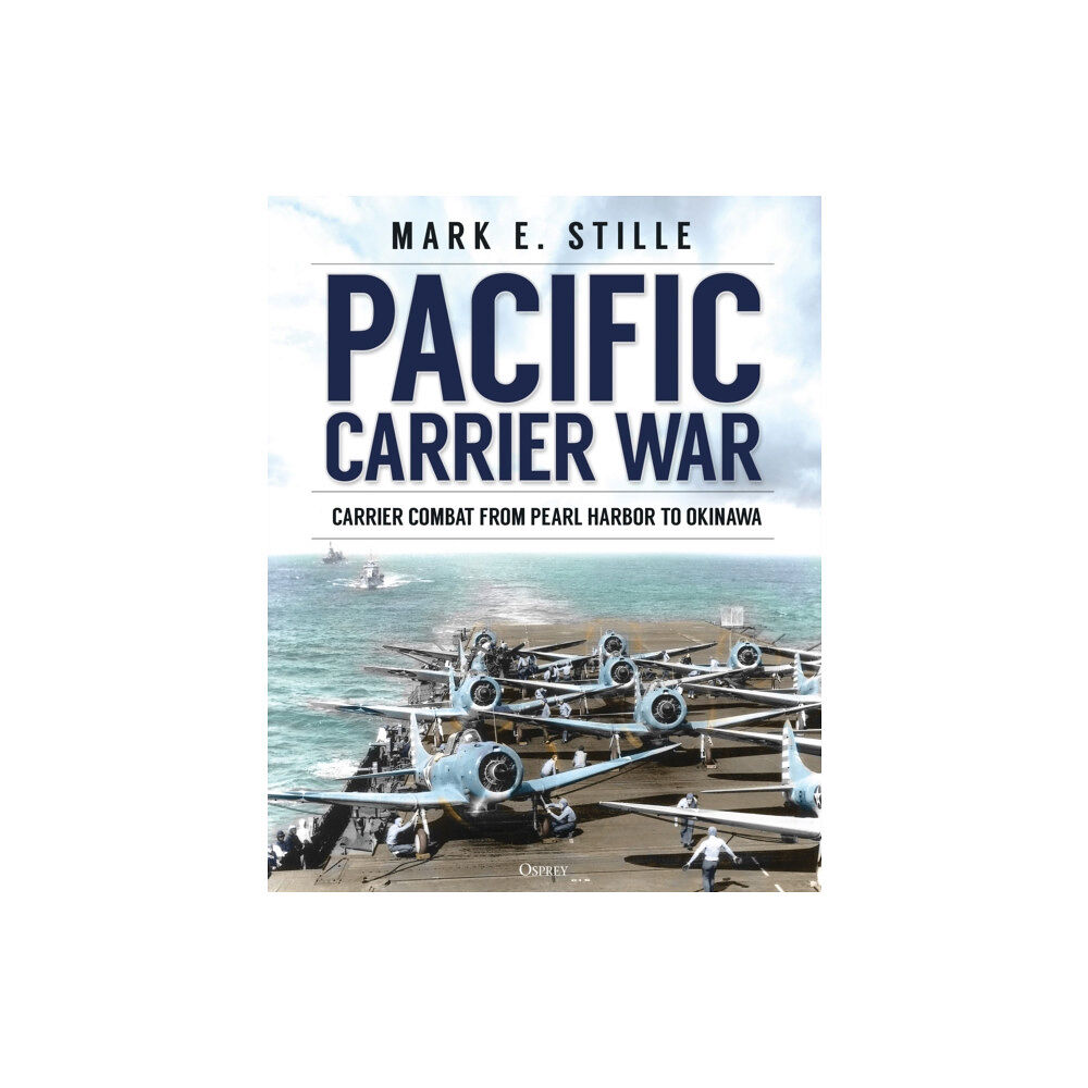 Bloomsbury Publishing PLC Pacific Carrier War (inbunden, eng)