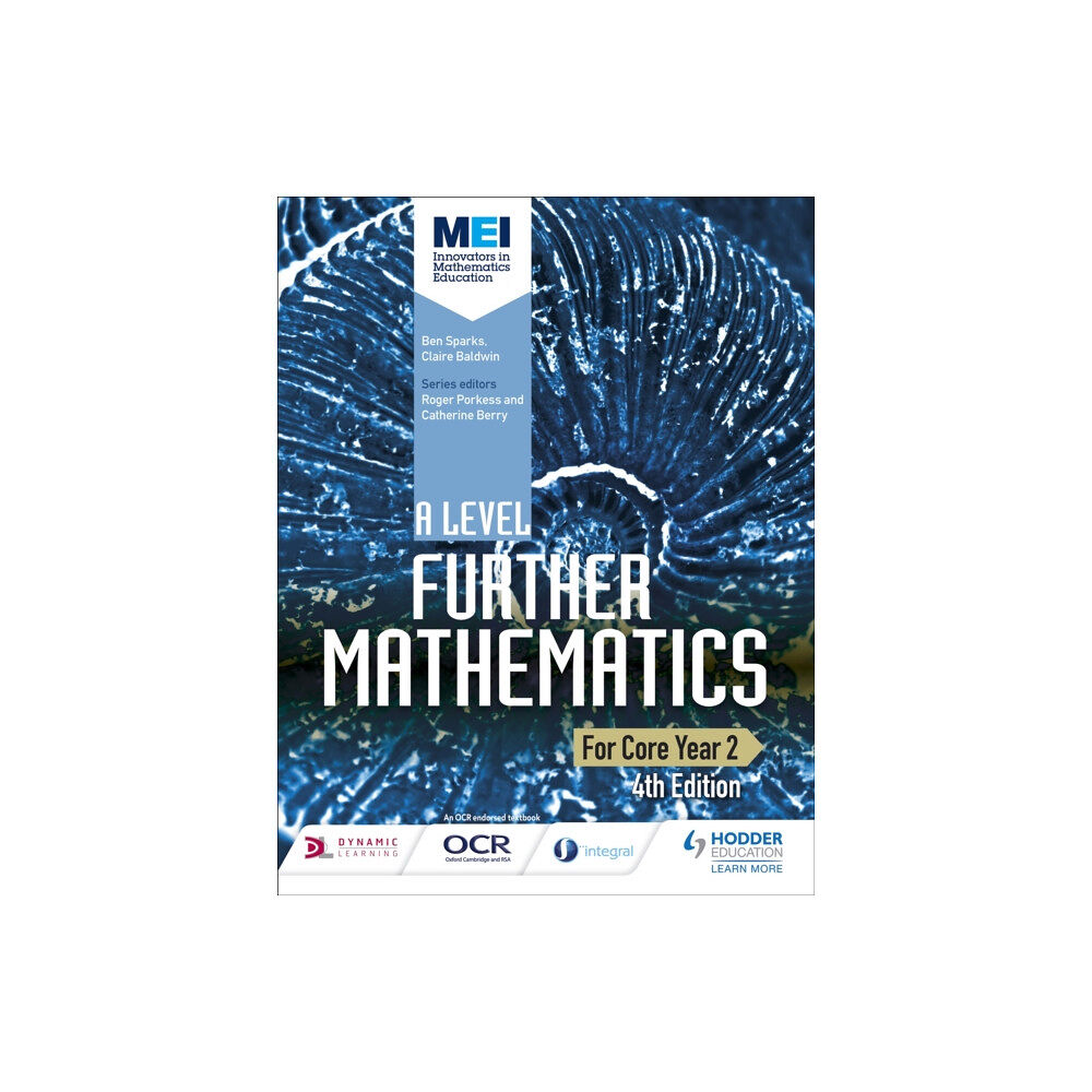 Hodder Education MEI A Level Further Mathematics Core Year 2 4th Edition (häftad, eng)