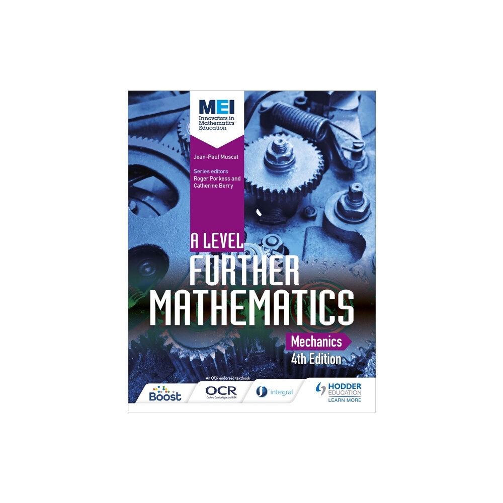 Hodder Education MEI A Level Further Mathematics Mechanics 4th Edition (häftad, eng)