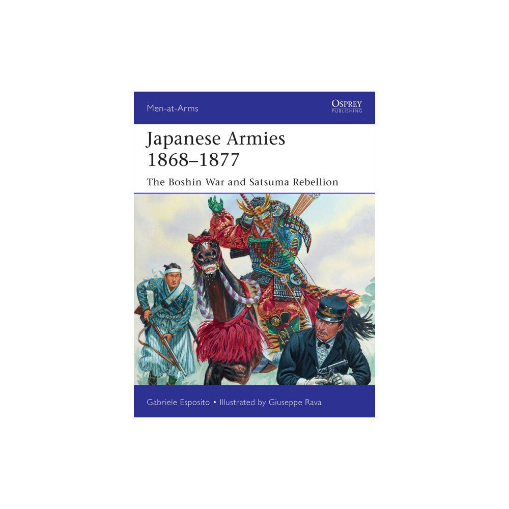 Bloomsbury Publishing PLC Japanese Armies 1868–1877 (häftad, eng)