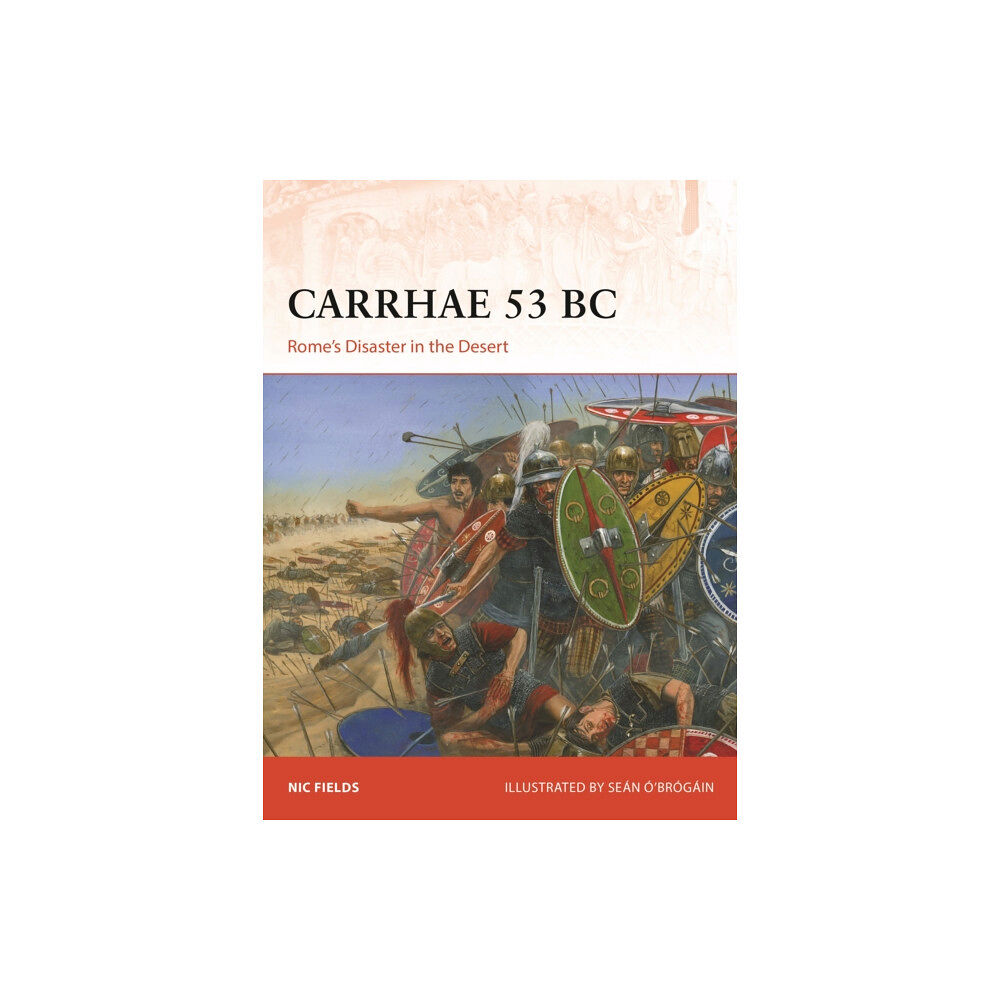 Bloomsbury Publishing PLC Carrhae 53 BC (häftad, eng)