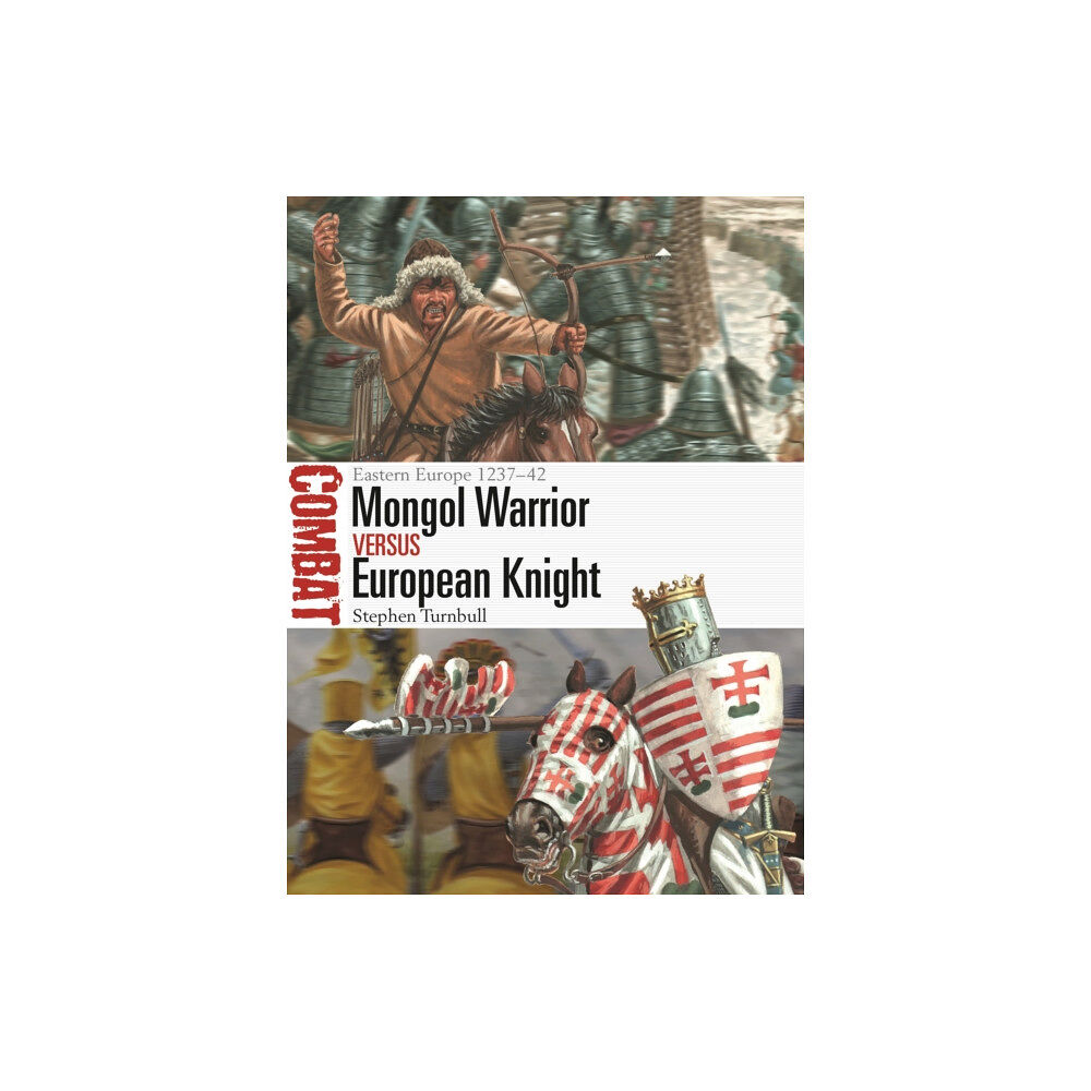 Bloomsbury Publishing PLC Mongol Warrior vs European Knight (häftad, eng)