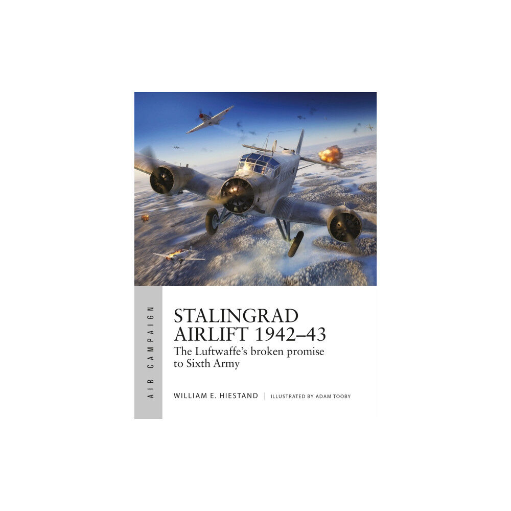 Bloomsbury Publishing PLC Stalingrad Airlift 1942–43 (häftad, eng)