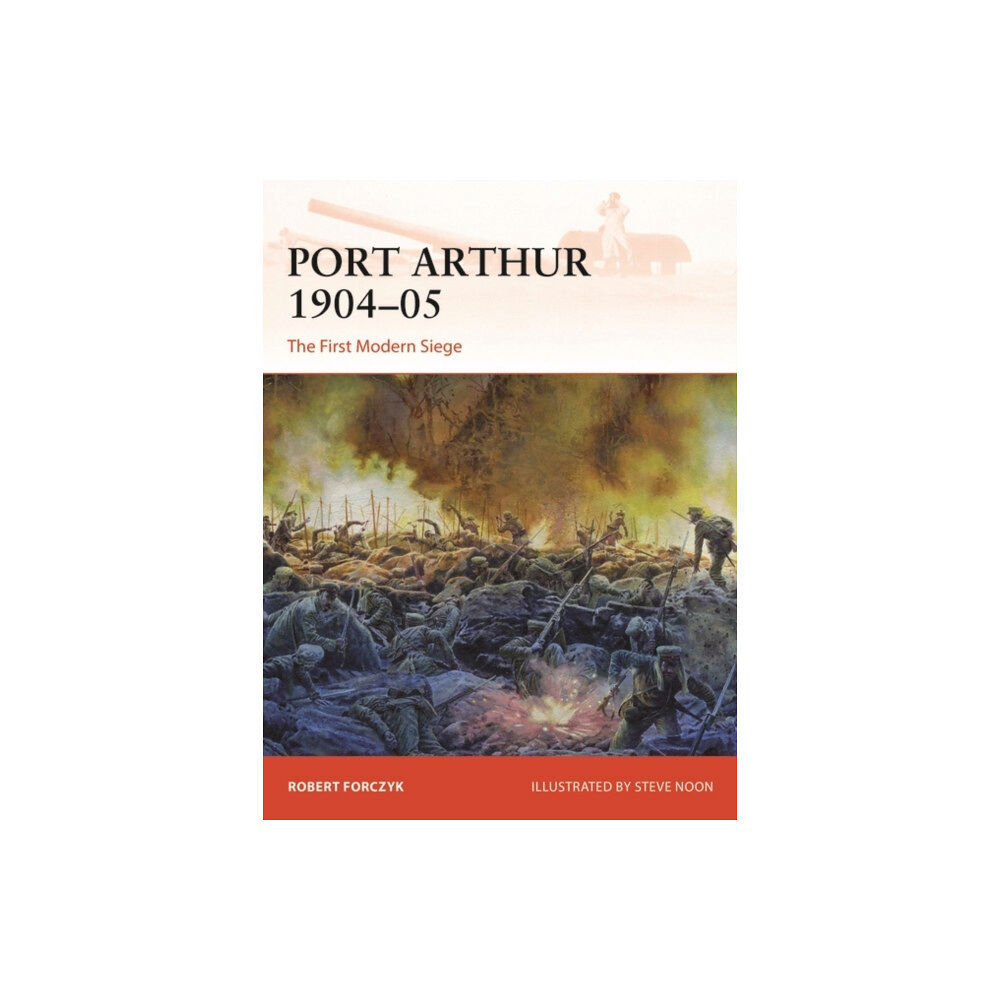 Bloomsbury Publishing PLC Port Arthur 1904–05 (häftad, eng)