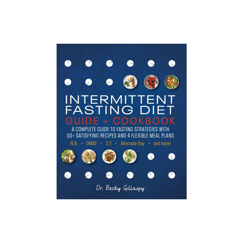 DK Intermittent Fasting Diet Guide and Cookbook (häftad, eng)