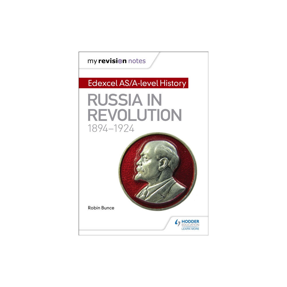 Hodder Education My Revision Notes: Edexcel AS/A-level History: Russia in revolution, 1894-1924 (häftad, eng)