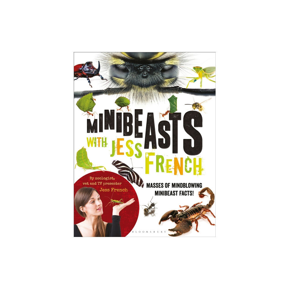 Bloomsbury Publishing PLC Minibeasts with Jess French (häftad, eng)
