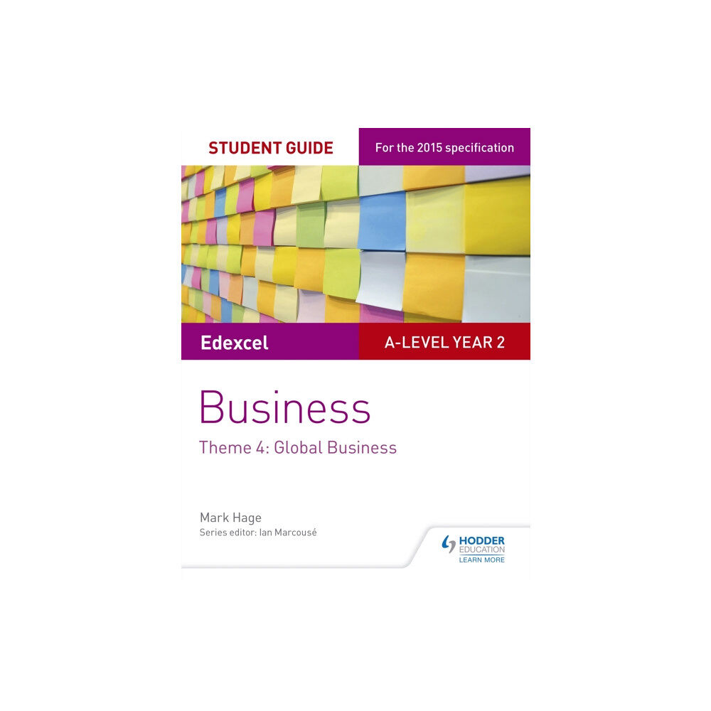 Hodder Education Edexcel A-level Business Student Guide: Theme 4: Global Business (häftad, eng)