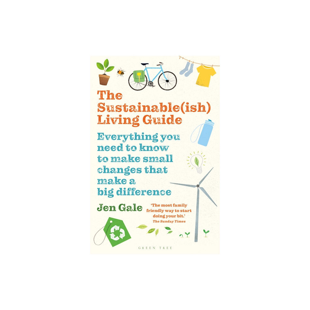 Bloomsbury Publishing PLC The Sustainable(ish) Living Guide (häftad, eng)