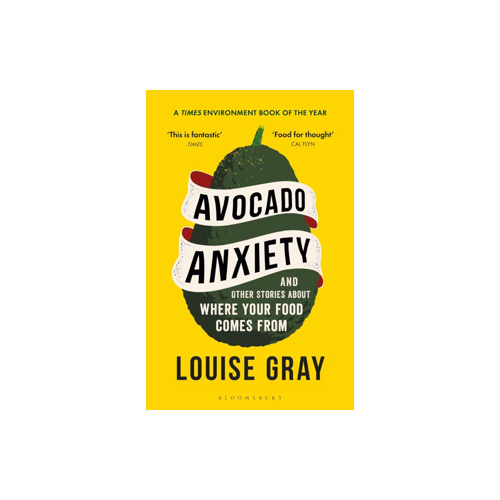Bloomsbury Publishing PLC Avocado Anxiety (häftad, eng)