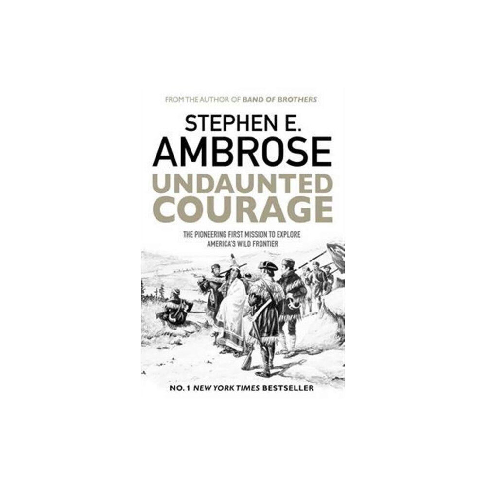 Simon & Schuster Ltd Undaunted Courage (häftad, eng)