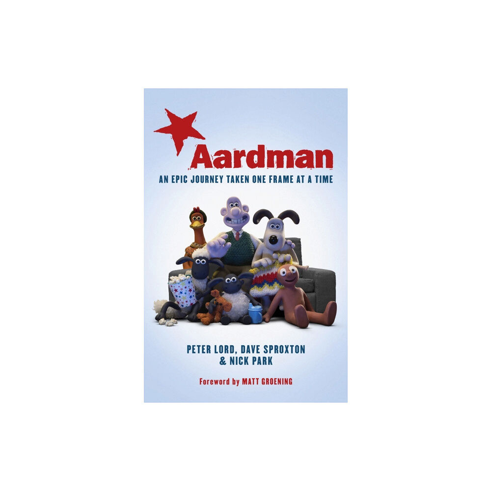 Simon & Schuster Ltd Aardman: An Epic Journey (inbunden, eng)