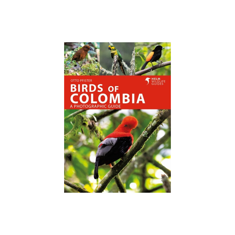 Bloomsbury Publishing PLC Birds of Colombia (häftad, eng)