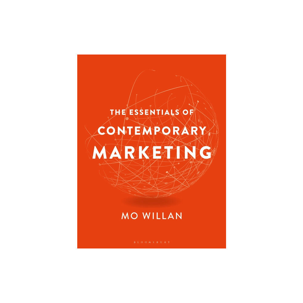 Bloomsbury Publishing PLC The Essentials of Contemporary Marketing (inbunden, eng)