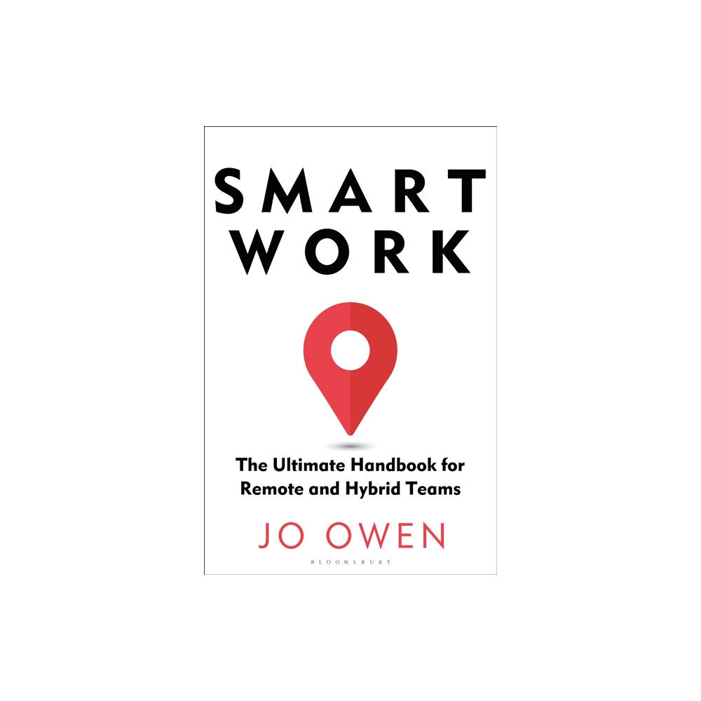 Bloomsbury Publishing PLC Smart Work (häftad, eng)