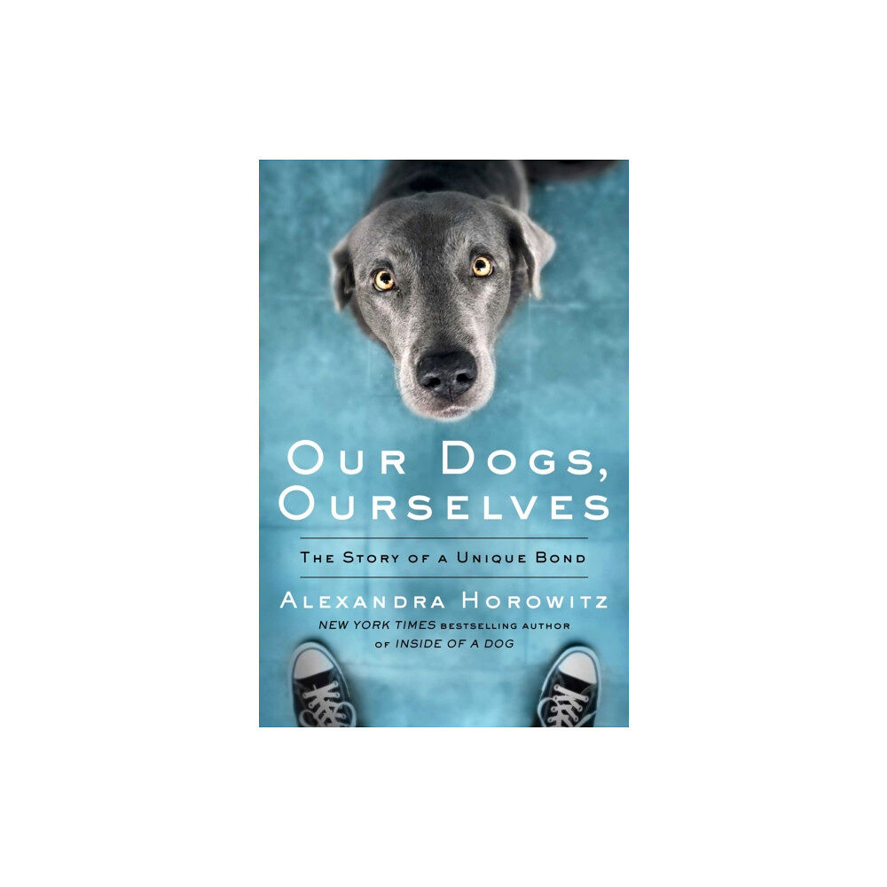 Simon & Schuster Ltd Our Dogs, Ourselves (häftad, eng)