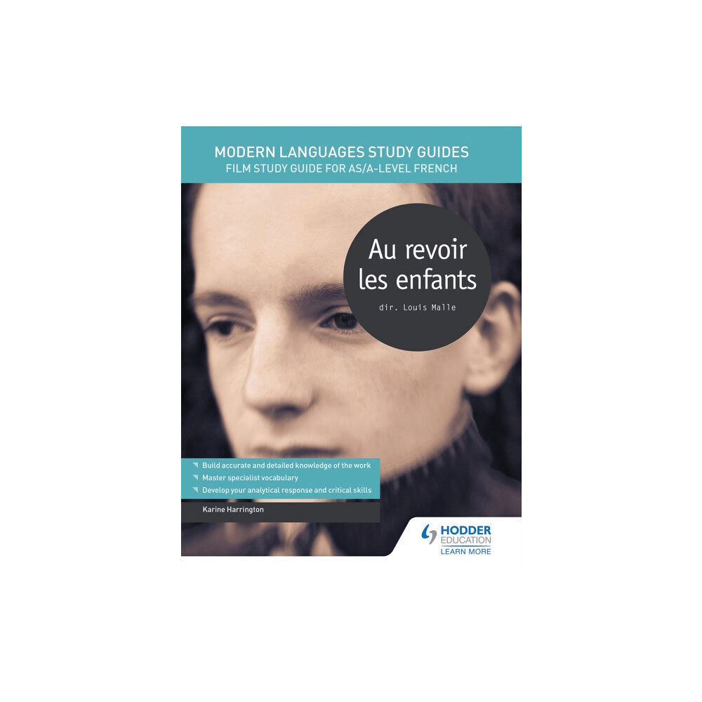 Hodder Education Modern Languages Study Guides: Au revoir les enfants (häftad, eng)