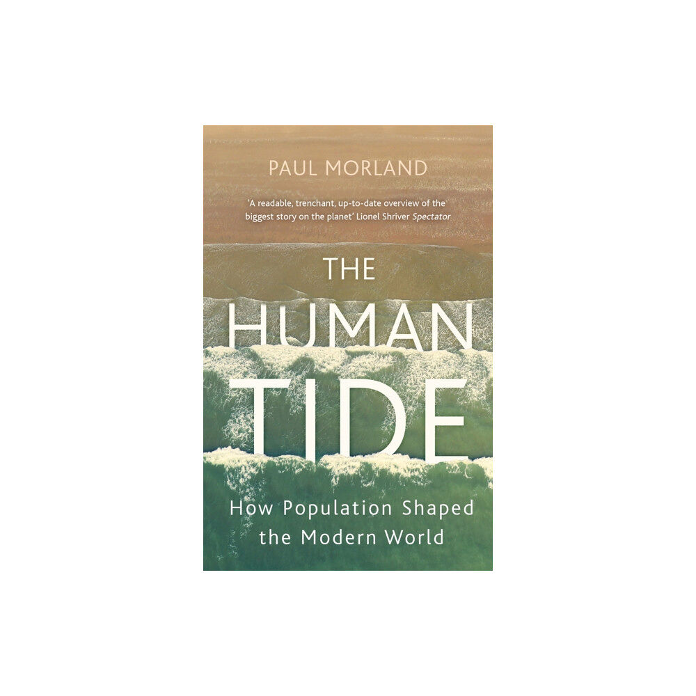 John Murray Press The Human Tide (häftad, eng)