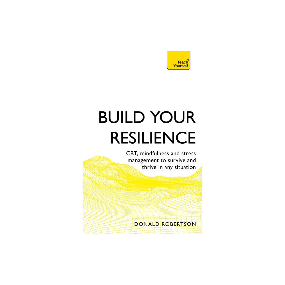 John Murray Press Build Your Resilience (häftad, eng)