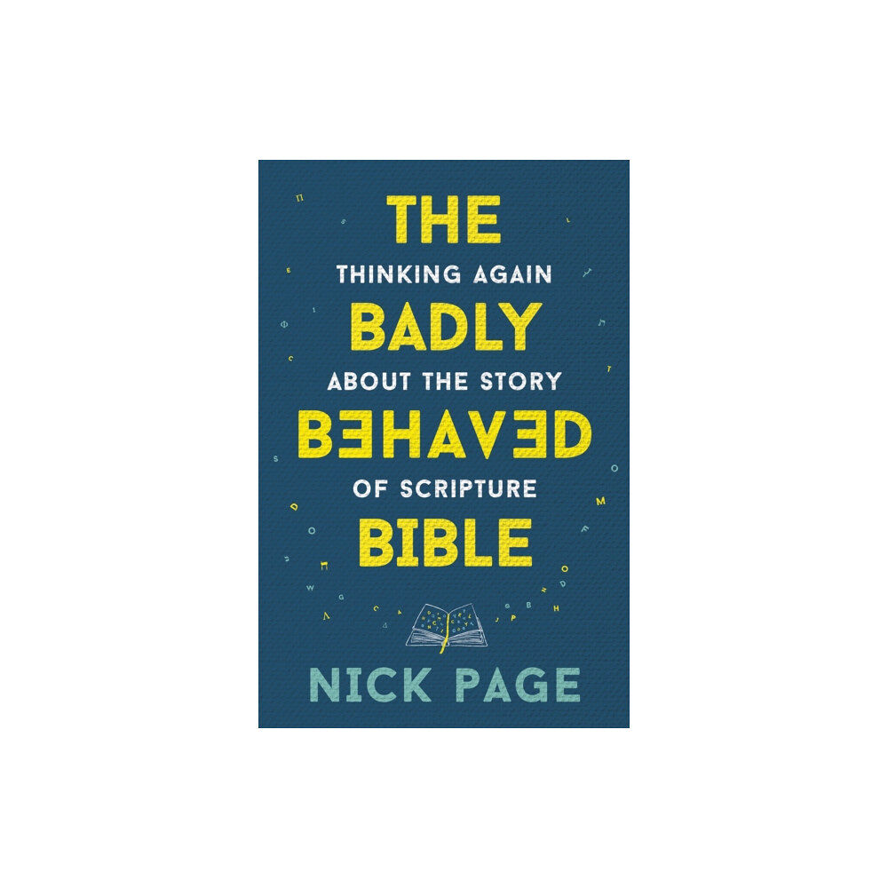 John Murray Press The Badly Behaved Bible (häftad, eng)