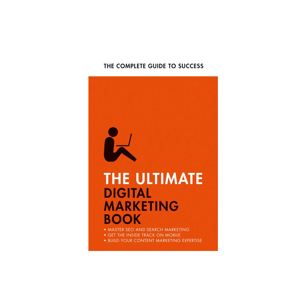 John Murray Press The Ultimate Digital Marketing Book (häftad, eng)